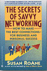 The Secrets of Savvy Networking
