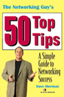 The Networking Guy's Top 50 Tips
